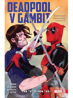 cover image of Deadpool V Gambit: The “v” Is For “vs.”
